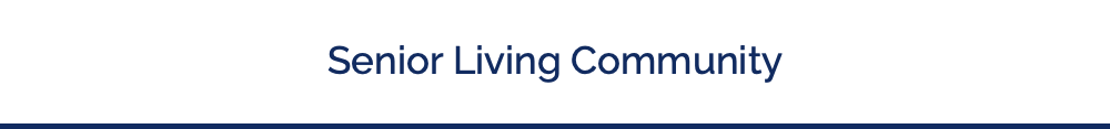 Senior Living Community